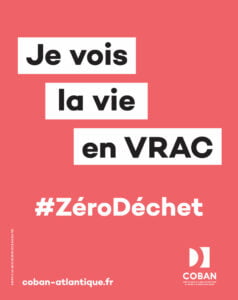 Campagne #ZéroDéchet - Je vois la vie en vrac