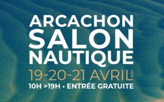 Visuel Actu - Salon Nautique d'Arcachon - 19 20 et 21 avril 2024 - Port d'Arcachon