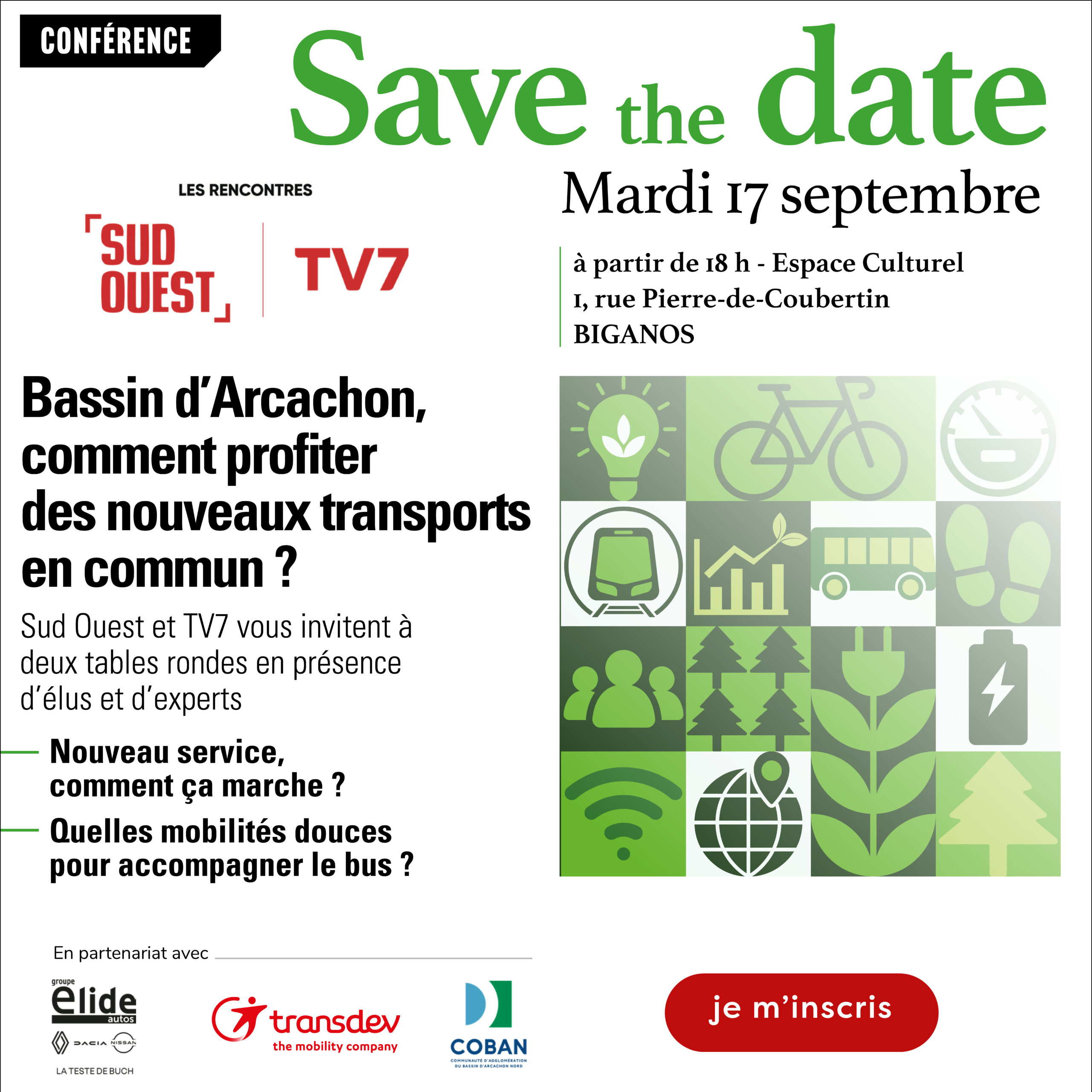 Conférence Les Rencontres - 2 tables rondes - Sud Ouest, TV7, COBAN, Transdev, Elide - Bassin d'Arcachon, comment profiter des nouveaux transports en commun ? Mardi 17 septembre 2024 à 18h à l'Espace Culturel Lucien Mounaix, 1 rue Pierre de Coubertin à Biganos - Save the date