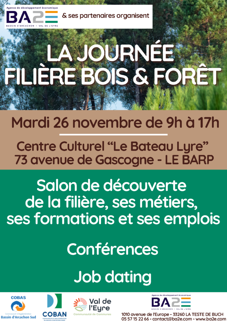 Journée Filière Bois & Forêt - 26 novembre 2024 9h-17h - Le Bateau Lyre LE BARP - Flyer page 1