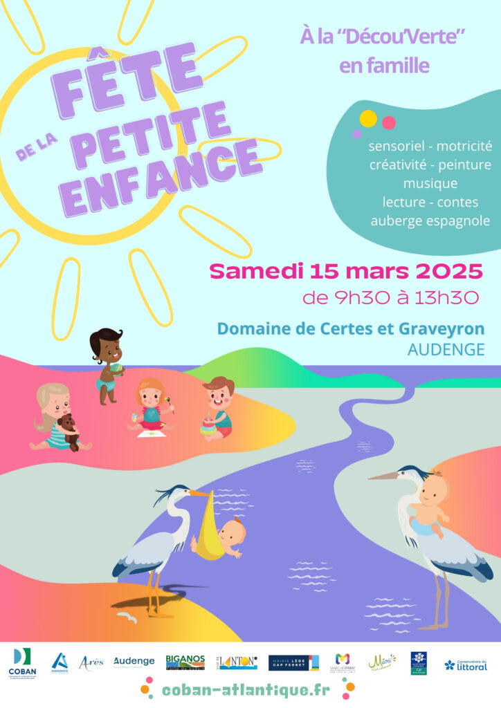 Affiche Fête de la Petite Enfance – Domaine de Certes et Graveyron à Audenge – Samedi 15 mars 2025