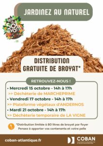 Affiche Distribution gratuite de broyat - 15 octobre 2025 à Marcheprime, 17 octobre 2025 à Andernos-les-Bains, 21 octobre 2025 à La Vigne à Lège-Cap Ferret