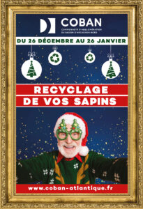 Noël Écolo 4e édition avec la COBAN du vendredi 26 décembre 2025 au lundi 26 janvier 2026 inclus pour le recyclage des sapins en points de collecte dans les 8 communes de la COBAN - Affiche