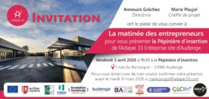 Matinée des Entrepreneurs vendredi 3 avril à l'ADAPEI d'Audenge - COBAN ADAPEI 33 - Portes Ouvertes Matinée des Entrepreneurs à la Pépinière d'insertion à Audenge - Vendredi 3 avril 2026