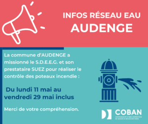 Visuel Contrôle Poteaux incendie à Audenge du 11 au 29 mai - Perturbations réseau Eau Potable