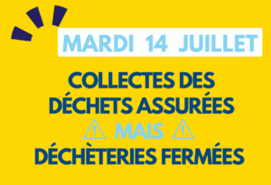 Mardi 14 juillet : collectes assurées - déchèteries fermées - COBAN