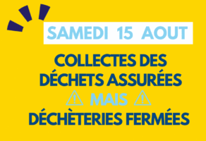Visuel jour férié samedi 15 août 2026 - Collectes reportées et déchèteries fermées - Vignette actu GIF