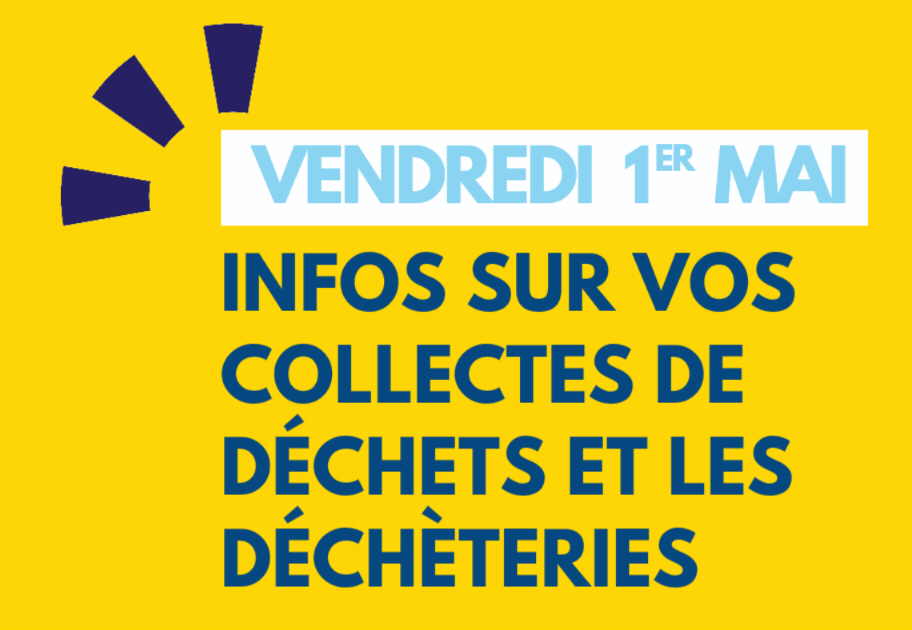 Visuel jour férié vendredi 1er mai 2026 - Collectes reportées et déchèteries fermées - Vignette actu GIF