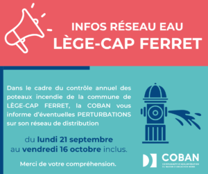 Visuel Contrôle des Poteaux Incendie à Lège-Cap Ferret du lundi 21 février au vendredi 16 octobre 2026 - Perturbations réseau Eau potable