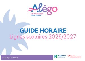 Guide horaire des lignes scolaires Alégo 2026-2027 - Book scolaire - Visuel couv