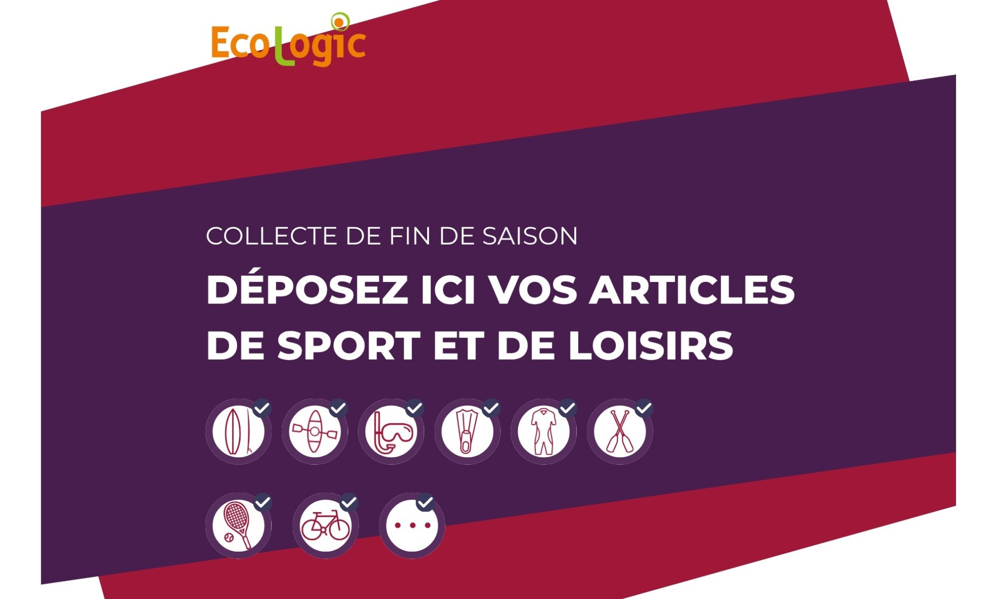 Articles de sport et de loisirs - Collecte de fin de saison dans les déchèteries d'Andernos-les-Bains et de Lège-Cap Ferret - Jusqu'au mardi 17 novembre 2026 - Vignette